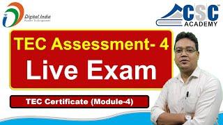 Tec Exam Module-4 | Tec Live Exam 2024 | CSC Tec Exam Questions and Answers | Tec Assessment Exam