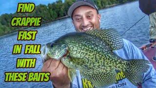 FIND CRAPPIE FAST IN FALL- These baits find crappie FAST!