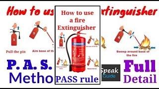 PASS Rule | How to use a fire extinguisher | PASS Method | Spark Speak