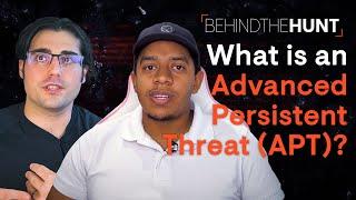 What Is an Advanced Persistent Threat (APT)?