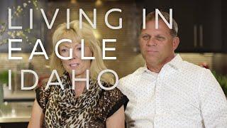 What it's Like Living in Eagle Idaho
