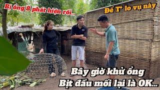 Bịt đầu mối lại thì sẽ êm chuyện- 7 Lé hay quá