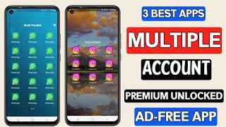 3 Best Free Multiple Account Apps For Android