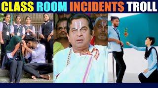 Classroom atrocities troll | Class room Incidents troll | Telugu trolls | Part 3 | Brahmi On Fire