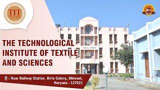 The Technological Institute of Textile and Sciences || Campus Tour