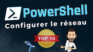Top 10 des commandes PowerShell pour gérer le réseau sous Windows
