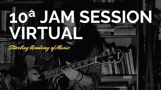 10ª JAM Session - Alunos da Starling Academy Virtual (Jazz Funk Fusion in Em)