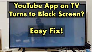 Smart TV YouTube App Doesn't Open & Stuck on Black Screen | Easy Fix!