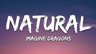 Imagine Dragons - Natural (Lyrics)