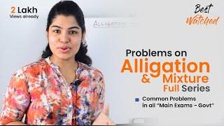 Alligation and Mixture   Problems on Alligation and Mixture Full series, Learn maths #StayHome