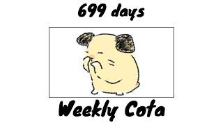 699 days Weekly Cota #cota