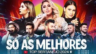 MIX SERTANEJO 2024 || As Melhores Musicas Sertanejas 2024 HD || Sertanejo 2024 Mais Tocadas