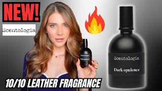 NEW SCENTOLOGIA DARK OPULENCE FRAGRANCE REVIEW: A 10/10 Leather Lover's DREAM?!