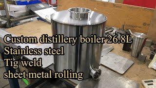 Custom Distillery Boilers Stainless Steel, Tig weld, Stainless Steel Rolling