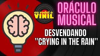 "CRYING IN THE RAIN" do A-Ha no quadro ORÁCULO - 15 08 2024 - PROGRAMA VIVA CIDADE