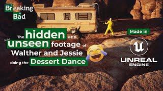 Breaking Bad Dessert Dance made in Unreal Engine