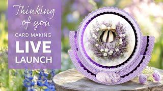 Thinking of You Card Making | LIVE Launch