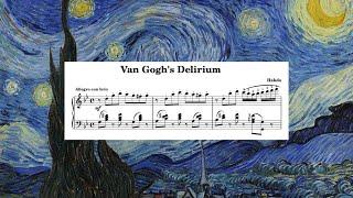 "Van Gogh's Delirium" (composed by Hakdo)