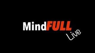 MindFULL Live! 189 - Caribbean Unity In Focus