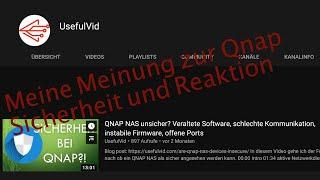 Meine Meinung zu Qnaps Sicherheit Reaktion auf UsefulVid Video 2020 #Qnap