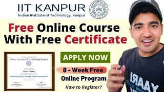 IIT Kanpur Free Online Course With Free Certificate | Specially for UG Students #freecourses