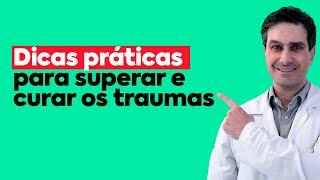 COMO SUPERAR E SE CURAR DOS TRAUMAS PÓS-RELACIONAMENTOS: PSIQUIATRA EXPLICA