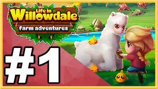 Life in Willowdale: Farm Adventures WALKTHROUGH PLAYTHROUGH LET'S PLAY GAMEPLAY - Part 1