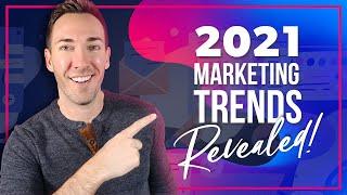 7  Digital Marketing Trends for 2021