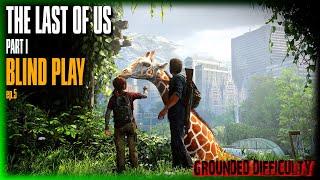 It. All. Ends. HERE. | Blind Play/Grounded FINALE of The Last of Us Part 1