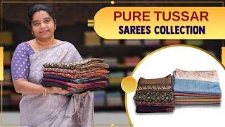 Pure Tussar Sarees Collection | Poornima Prints