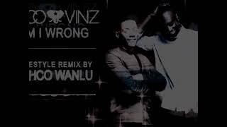 NICO & VINZ - AM I WRONG ( FREESTYLE REMIX BY DEHCO WANLU )