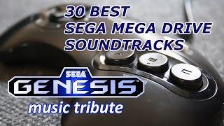 30 Best Mega Drive Soundtracks - Sega Genesis Music Tribute