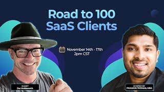 Dar Holdsworth - Road to 100 SaaS Clients - Day 3