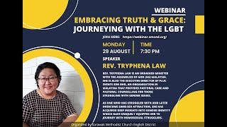 Webinars Part 2: Embracing Truth & Grace: Journeying with LGBT