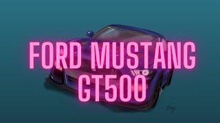 Drawing Ford Mustang GT500| Speed Drawing