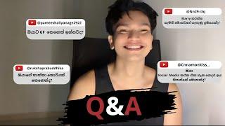 Q&A |  මුල ඉදන්ම ඔයාල ගොඩ දෙනෙක් ඉල්ලපු Video එක |Answering your questions