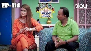 Hashmat and Family | Ep 114 | Comedy Show | Play Entertainment TV Dramas | 30 June 2022