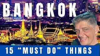 BANGKOK • 15 things you MUST do in 2024 - 2025 season