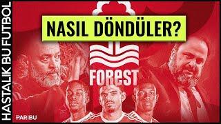 Küllerinden Doğan Efsane: Nottingham Forest