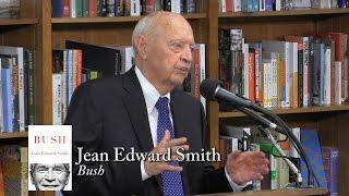 Jean Edward Smith, "Bush"