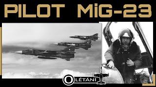 Interview with Lt. Col. Josef Miler about flying the MiG-23.