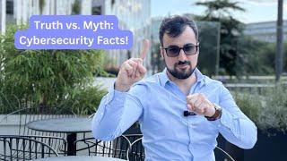 Truth vs. Myth: Cybersecurity Facts with Suhaib Ajlouni