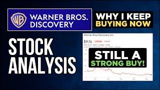 Warner Bros Discovery Stock Analysis: Why I Keep Buying WBD Stock Today + Target Price | $WBD Stock
