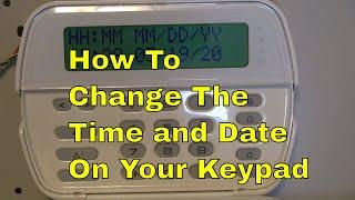 How to Change the Time and Date on DSC Alarm Keypad, PC1616 / PC1832 / PC1864