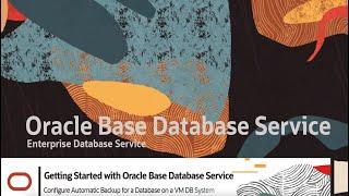 Oracle Base Database Service (BaseDB) - Configure Automatic Backups