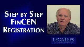 FinCEN Registration Step by Step