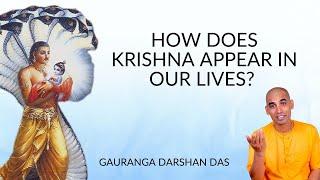 How does Krishna appear in our lives? | Sri Krishna Janmashtami Meditation | Gauranga Darshan Das