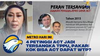 4 Petinggi ACT Jadi Tersangka TPPU, Pakar: Kok Bisa ACT Dapat WTP?