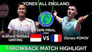 Anthony Sinisuka Ginting (INA) vs Christo POPOV (FRA) | ALL England Badminton Throwback