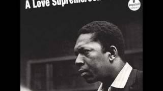 A Love Supreme, Pt. 1- Acknowledgement